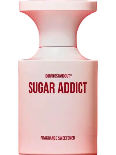 SUGAR ADDICT by Borntostandout