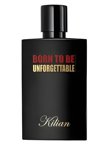 Born to be Unforgettable by By Kilian
